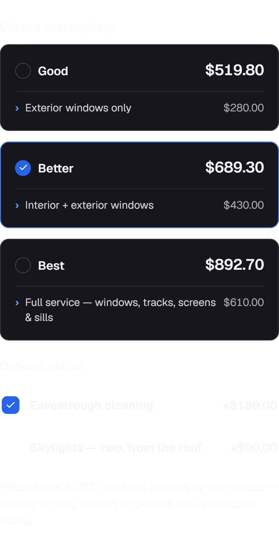 The customer choosing a package: Good $519.80, Better $689.30 (picked) or Best $892.70, with eavestrough cleaning ticked as an extra.