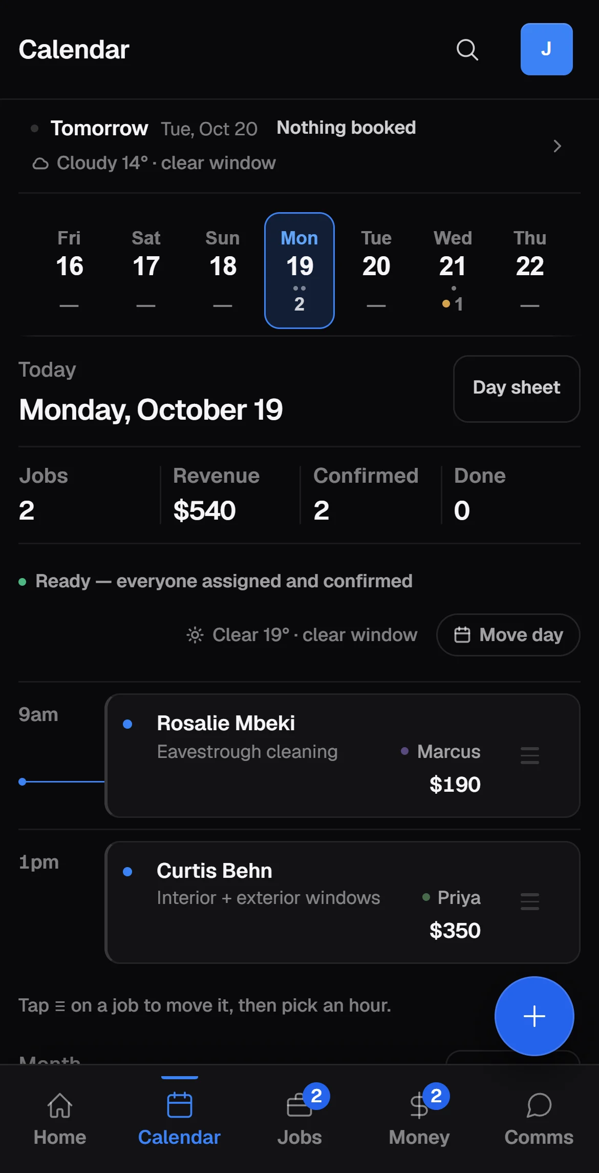 The calendar on a phone: the week as a strip of days, today's two jobs and who is on each, and a Move day button for rain.